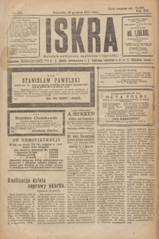 Iskra : dziennik polityczny, społeczny i literacki. R.14, nr 292 (30 grudnia 1923)