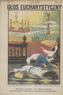 Głos Eucharystyczny : pismo miesięczne dla kapłanów i wiernych, poświęcone szerzeniu czci dla Przenajś. Sakramentu Ołtarza. R.1, nr 2 (luty 1918)