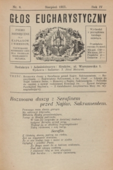 Głos Eucharystyczny : pismo miesięczne dla kapłanów i wiernych, poświęcone szerzeniu czci dla Przenajś. Sakramentu Ołtarza. R.4, nr 8 (sierpień 1921)