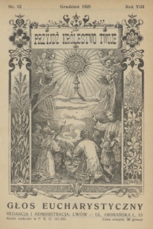 Głos Eucharystyczny : pismo miesięczne dla kapłanów i wiernych, poświęcone szerzeniu czci Przenajśw. Sakramentu Ołtarza. R.8, nr 12 (grudzień 1925)