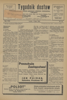 Tygodnik dostaw : pismo fachowe poświęcone polskiemu dostawnictwu i odbudowie. R.17, nr 26 (9 lipca 1925)