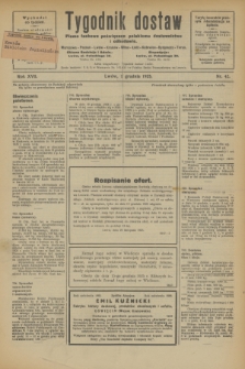 Tygodnik dostaw : pismo fachowe poświęcone polskiemu dostawnictwu i odbudowie. R.17, nr 42 (1 grudnia 1925)