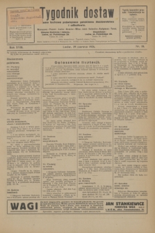 Tygodnik dostaw : pismo fachowe poświęcone polskiemu dostawnictwu i odbudowie. R.18, nr 18 (29 czerwca 1926)