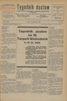 Tygodnik dostaw : pismo fachowe poświęcone polskiemu dostawnictwu i odbudowie. R.18, nr 22 (10 sierpnia 1926)