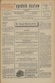 Tygodnik dostaw : pismo fachowe poświęcone polskiemu dostawnictwu i odbudowie. R.18, nr 26 (12 września 1926)