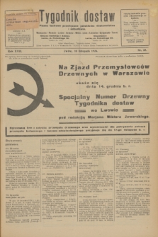 Tygodnik dostaw : pismo fachowe poświęcone polskiemu dostawnictwu i odbudowie. R.18, nr 32 (10 listopada 1926)