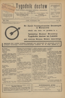 Tygodnik dostaw : pismo fachowe poświęcone polskiemu dostawnictwu i odbudowie. R.18, nr 33 (20 listopada 1926)