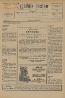 Tygodnik dostaw : pismo fachowe poświęcone polskiemu dostawnictwu i odbudowie. R.19, nr 6 (20 lutego 1927)