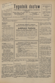 Tygodnik dostaw : pismo fachowe poświęcone polskiemu dostawnictwu i odbudowie. R.19, nr 9 (21 marca 1927)