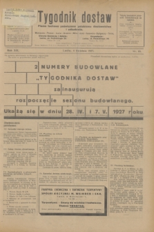 Tygodnik dostaw : pismo fachowe poświęcone polskiemu dostawnictwu i odbudowie. R.19, nr 10 (1 kwietnia 1927)