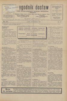 Tygodnik dostaw : pismo fachowe poświęcone polskiemu dostawnictwu i odbudowie. R.19, nr 12 (20 kwietnia 1927)