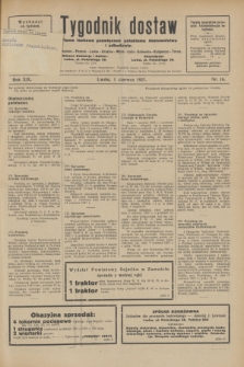 Tygodnik dostaw : pismo fachowe poświęcone polskiemu dostawnictwu i odbudowie. R.19, nr 16 (1 czerwca 1927)