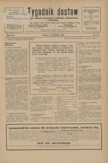 Tygodnik dostaw : pismo fachowe poświęcone polskiemu dostawnictwu i odbudowie. R.20, nr 11 (13 kwietnia 1928)