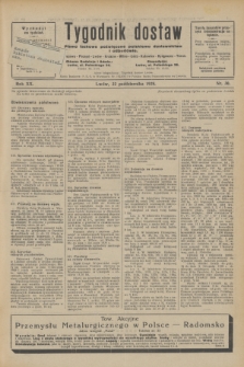 Tygodnik dostaw : pismo fachowe poświęcone polskiemu dostawnictwu i odbudowie. R.20, nr 30 (22 października 1928)