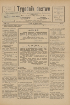 Tygodnik dostaw : pismo fachowe poświęcone polskiemu dostawnictwu i odbudowie. R.21, nr 8 (14 marca 1929)