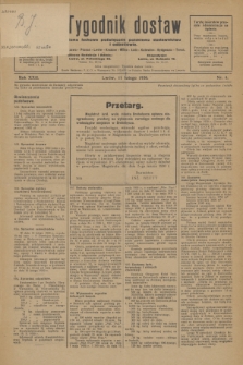 Tygodnik dostaw : pismo fachowe poświęcone polskiemu dostawnictwu i odbudowie. R.22, nr 4 (11 lutego 1930)
