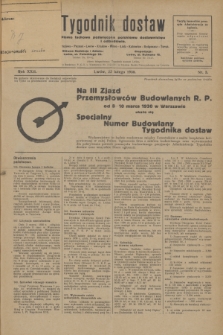 Tygodnik dostaw : pismo fachowe poświęcone polskiemu dostawnictwu i odbudowie. R.22, nr 5 (22 lutego 1930)