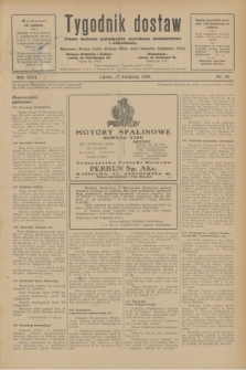 Tygodnik dostaw : pismo fachowe poświęcone polskiemu dostawnictwu i odbudowie. R.22, nr 10 (17 kwietnia 1930)