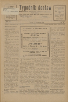 Tygodnik dostaw : pismo fachowe poświęcone polskiemu dostawnictwu i odbudowie. R.22, nr 28 (19 listopada 1930)