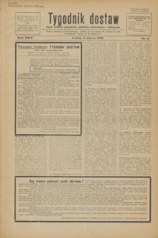 Tygodnik dostaw : pismo fachowe poświęcone polskiemu dostawnictwu i odbudowie. R.24, nr 5 (11 marca 1932)