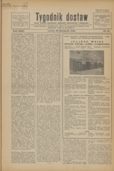 Tygodnik dostaw : pismo fachowe poświęcone polskiemu dostawnictwu i odbudowie. R.24, nr 21 (29 listopada 1932)