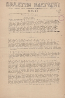 Biuletyn Bałtycki Wilbi : podaje wiadomości bieżące z Łotwy oraz perjodyczne z Estonji i Finlandji : dodatek do „Biuletynu Kowieńskiego”. 1931, nr 1 (24 listopada)