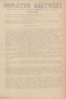 Biuletyn Bałtycki Wilbi : podaje wiadomości bieżące z Łotwy oraz perjodyczne z Estonji i Finlandji : dodatek do „Biuletynu Kowieńskiego”. 1931, nr 2 (25 listopada)