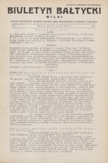 Biuletyn Bałtycki Wilbi : podaje wiadomości bieżące z Łotwy oraz perjodyczne z Estonji i Finlandji : dodatek do „Biuletynu Kowieńskiego”. 1932, nr 30 (8 marca)