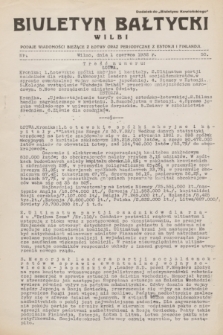 Biuletyn Bałtycki Wilbi : podaje wiadomości bieżące z Łotwy oraz perjodyczne z Estonji i Finlandji : dodatek do „Biuletynu Kowieńskiego”. 1932, nr 50 (1 czerwca)