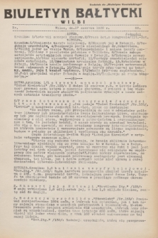 Biuletyn Bałtycki Wilbi : dodatek do „Biuletynu Kowieńskiego”. 1932, nr 53 (17 czerwca)