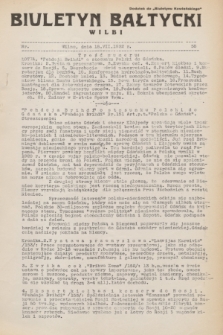 Biuletyn Bałtycki Wilbi : dodatek do „Biuletynu Kowieńskiego”. 1932, nr 58 (18 lipca)