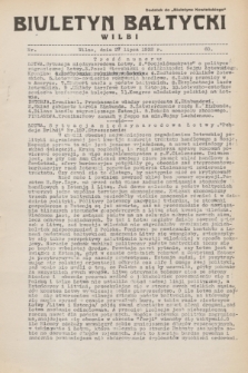 Biuletyn Bałtycki Wilbi : dodatek do „Biuletynu Kowieńskiego”. 1932, nr 60 (27 lipca)