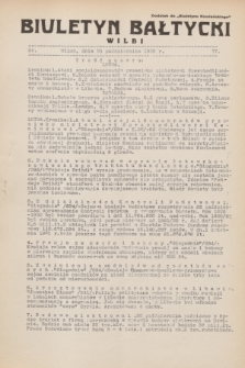 Biuletyn Bałtycki Wilbi : dodatek do „Biuletynu Kowieńskiego”. 1932, nr 77 (25 października)
