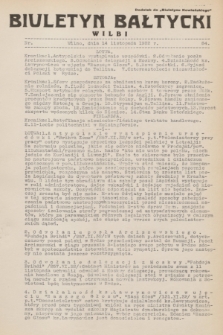 Biuletyn Bałtycki Wilbi : dodatek do „Biuletynu Kowieńskiego”. 1932, nr 84 (14 listopada)