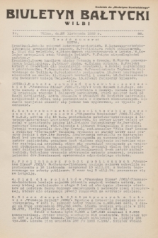 Biuletyn Bałtycki Wilbi : dodatek do „Biuletynu Kowieńskiego”. 1932, nr 86 (22 listopada)