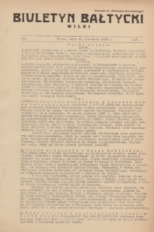 Biuletyn Bałtycki Wilbi : dodatek do „Biuletynu Kowieńskiego”. 1933, nr 113 (11 kwietnia)