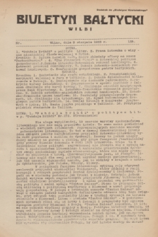 Biuletyn Bałtycki Wilbi : dodatek do „Biuletynu Kowieńskiego”. 1933, nr 135 (9 sierpnia)