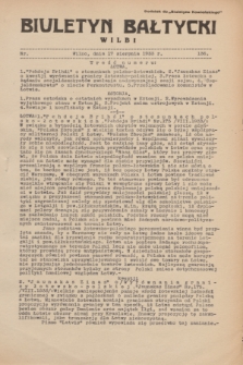 Biuletyn Bałtycki Wilbi : dodatek do „Biuletynu Kowieńskiego”. 1933, nr 136 (17 sierpnia)