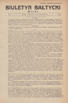 Biuletyn Bałtycki Wilbi : dodatek do „Biuletynu Kowieńskiego”. 1933, nr 154 (24 listopada)