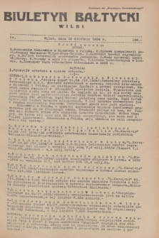 Biuletyn Bałtycki Wilbi : dodatek do „Biuletynu Kowieńskiego”. 1934, nr 182 (19 kwietnia)