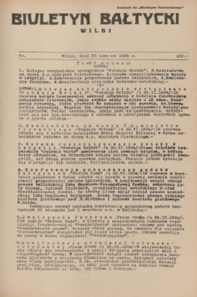 Biuletyn Bałtycki Wilbi : dodatek do „Biuletynu Kowieńskiego”. 1934, nr 199 (25 czerwca)