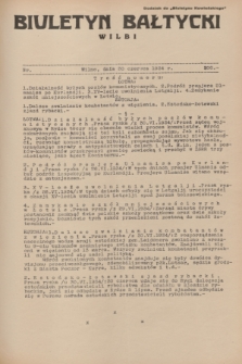 Biuletyn Bałtycki Wilbi : dodatek do „Biuletynu Kowieńskiego”. 1934, nr 200 (30 czerwca)