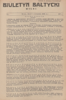 Biuletyn Bałtycki Wilbi : dodatek do „Biuletynu Kowieńskiego”. 1934, nr 237 (6 listopada)