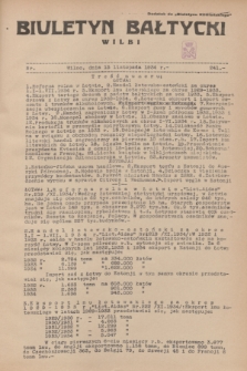 Biuletyn Bałtycki Wilbi : dodatek do „Biuletynu Kowieńskiego”. 1934, nr 241 (15 listopada)