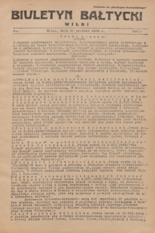 Biuletyn Bałtycki Wilbi : dodatek do „Biuletynu Kowieńskiego”. 1934, nr 247 (10 grudnia)