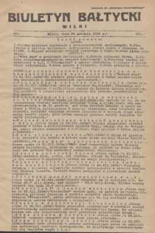 Biuletyn Bałtycki Wilbi : dodatek do „Biuletynu Kowieńskiego”. 1934, nr 251 (24 grudnia)