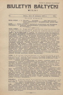 Biuletyn Bałtycki Wilbi : dodatek do „Biuletynu Kowieńskiego”. 1935, nr 304 (10 sierpnia)