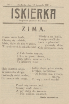 Iskierka : bezpłatne pisemko dla dzieci. 1921, № 1 (13 listopada)