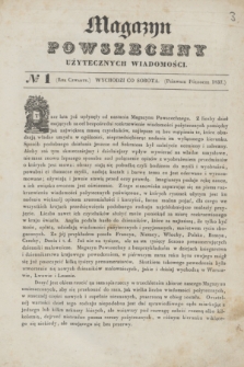 Magazyn Powszechny Użytecznych Wiadomości. R.4, [Poczet Nowy 1], № 1 (pierwsze półrocze 1837)