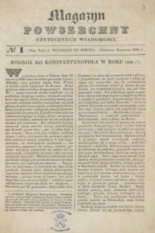 Magazyn Powszechny Użytecznych Wiadomości. R.5, [Poczet Nowy 2], № 1 (pierwsze półrocze 1838)